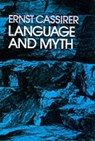 Language and Myth - Ernst Cassirer - 9780486200514