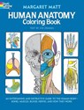 Human Anatomy - Margaret Matt ; Joe Ziemian - 9780486241388