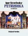 Petrushka in Full Score: Original Version - Igor Stravinsky - 9780486256801