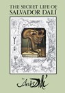 Dali, S: Secret Life of Salvador Dalí - Salvador Dali - 9780486274546