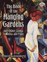 The Book of the Hanging Gardens and Other Songs for Voice and Piano - SCHOENBERG,  Arnold - 9780486285627