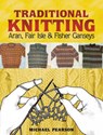 Michael Pearson's Traditional Knitting - Michael Pearson - 9780486460536