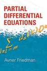 Partial Differential Equations - Avner Friedman - 9780486469195