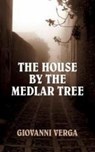 The House by the Medlar Tree - VERGA,  Giovanni - 9780486794044