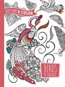 Keep Calm and Color -- Birds of Paradise Coloring Book - Marica Zottino - 9780486804651
