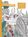 Keep Calm and Color -- Gardens of Delight Coloring Book - Marica Zottino - 9780486804668