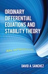 Ordinary Differential Equations and Stability Theory - David A. Sanchez - 9780486837598