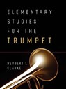 Elementary Studies for the Trumpet - Herbert L. Clarke - 9780486853949