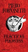Piero fornasetti: practical madness - patrick mauries - 9780500239377