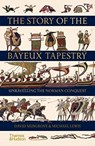 The Story of the Bayeux Tapestry - David Musgrove ; Michael Lewis - 9780500252420
