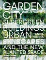 Garden City - Anna Yudina - 9780500343265