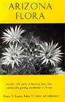 Arizona Flora, Second edition - Thomas H. Kearney ; Robert H. Peebles ; Hohn Thomas Howell ; Elizabeth McClintock - 9780520006379