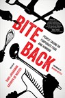 Bite Back - Saru Jayaraman ; Kathryn De Master - 9780520289352