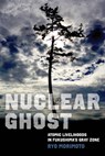 Nuclear Ghost - Ryo Morimoto - 9780520394117