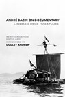 Andre Bazin on Documentary - Andre Bazin - 9780520399433