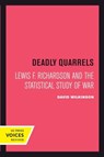 Deadly Quarrels - WILKINSON,  David - 9780520414303