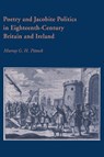 Poetry and Jacobite Politics in Eighteenth-Century Britain and Ireland - Murray G. H. (University of Edinburgh) Pittock - 9780521030274