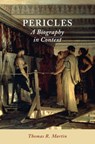 Pericles - THOMAS R. (COLLEGE OF THE HOLY CROSS,  Massachusetts) Martin - 9780521116459