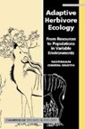 Adaptive Herbivore Ecology - R. NORMAN (UNIVERSITY OF THE WITWATERSRAND,  Johannesburg) Owen-Smith - 9780521148368