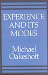 Experience and Its Modes - OAKESHOTT,  Michael - 9780521311793