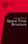 Space-Time Structure - Erwin Schrodinger - 9780521315203