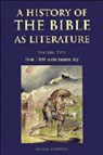 A History of the Bible as Literature: Volume 2, From 1700 to the Present Day - David Norton - 9780521333993