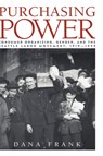 Purchasing Power - Dana (University of California) Frank - 9780521383677