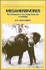 Megaherbivores - R. NORMAN (UNIVERSITY OF THE WITWATERSRAND,  Johannesburg) Owen-Smith - 9780521426374