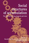 Social Structures of Accumulation - DAVID M. (UNIVERSITY OF MASSACHUSETTS,  Amherst) Kotz ; Terrence (Canisius College, New York) McDonough ; Michael (University of California, Berkeley) Reich - 9780521442503