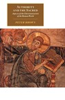 Authority and the Sacred - Peter (Princeton University Brown - 9780521595575