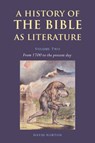 A History of the Bible as Literature: Volume 2, From 1700 to the Present Day - David Norton - 9780521617017