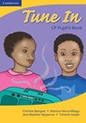 Tune in - BONGWA,  Christine B. ; Njogwouo, Jean-Baptiste ; Muyusi, Martina M. ; Yong, Tohmoh J. - 9780521692328