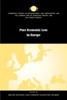 Pure Economic Loss in Europe - MAURO (UNIVERSITA DEGLI STUDI DI TRIESTE) BUSSANI ; VERNON VALENTINE (TULANE UNIVERSITY,  Louisiana) Palmer - 9780521824644