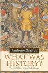 What Was History? - GRAFTON,  Anthony - 9780521874359