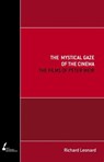 Mystical Gaze of the Cinema - Richard Leonard - 9780522859942