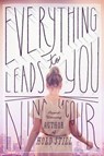 Everything Leads to You - LACOUR,  Nina - 9780525425885