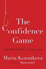 The Confidence Game - KONNIKOVA,  Maria - 9780525427414