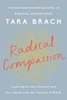 Radical Compassion - Tara Brach - 9780525522812