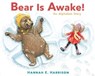 Bear Is Awake! - Hannah E. Harrison - 9780525554868