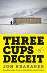 Three Cups of Deceit - Jon Krakauer - 9780525565130