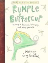 Rumple Buttercup: A Story of Bananas, Belonging, and Being Yourself - Matthew Gray Gubler - 9780525648444