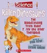 The Science of Killer Dinosaurs - PARKER,  Steve - 9780531269015