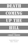 Death Coming Up the Hill - Chris Crowe - 9780544301740