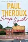 Deep South - Paul Theroux ; Steve McCurry - 9780544323537