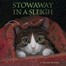 Stowaway in a Sleigh - Roger Mader - 9780544481749