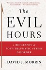 The Evil Hours - David J. Morris - 9780544570320