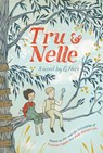 Tru & Nelle - G. Neri - 9780544699601
