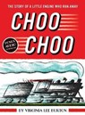 Choo Choo - Virginia Lee Burton - 9780544749849
