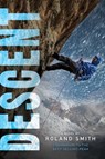 Descent: A Peak Marcello Adventure - Roland Smith - 9780544859760