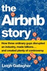 The Airbnb Story - Gallagher Leigh Gallagher - 9780544952669
